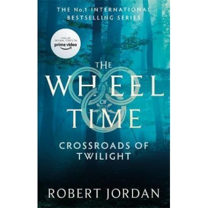 Crossroads Of Twilight : Book 10 of the Wheel of Time