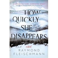 How Quickly She Disappears