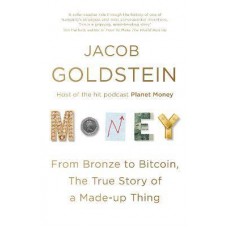 Money : From Bronze to Bitcoin