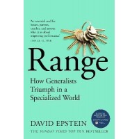 Range : How Generalists Triumph in a Specialized World