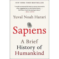 Sapiens : A Brief History of Humankind