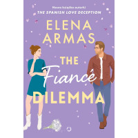 The Fiance Dilemma