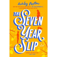 The Seven Year Slip