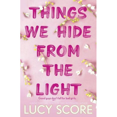 Things We Hide from the Light