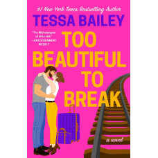 Too Beautiful to Break
